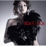 　■安室奈美恵 CD+DVD【60s 70s 80s】08/3/12発売