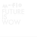 【オリコン加盟店】送料無料■m-flo CD DVD【FUTURE IS WOW】14/3/26発売【楽ギフ_包装選択】