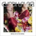 【オリコン加盟店】■シンディ・ローパー CD【ブリング・ヤー・トゥー・ザ・ブリンク〜究極ガール】08/5/14発売【楽ギフ_包装選択】
