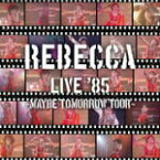 【オリコン加盟店】★送料無料■レベッカ　2CD【REBECCA IV〜Maybe Tomorrow〜】13/7/17発売【楽ギフ_包装選択】