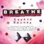 ڥꥳŹ̵BREATHE CDLovers' Voices13/3/13ȯڳڥ_