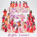 【オリコン加盟店】[CDのみ]■E-girls CD【Lesson 1】13/4/17発売【楽ギフ_包装選択】