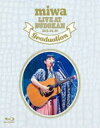 【オリコン加盟店】★送料無料■miwa Blu-ray【miwa live at 武道館 〜卒業式〜】13/7/24発売【楽ギフ_包装選択】