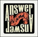 【オリコン加盟店】通常盤■9mm Parabellum Bullet CD【Answer And Answer】13/5/29発売【楽ギフ_包装選択】