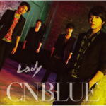 【オリコン加盟店】初回盤A[取]★同時購入特典シリアルコードA封入※送料無料■CNBLUE CD+DVD【Lady】13/7/31発売【楽ギフ_包装選択】