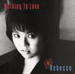 【オリコン加盟店】レベッカ　Blu-spec　CD2【Nothing To Lose】13/2/20発売【楽ギフ_包装選択】