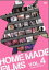 ڥꥳŹۢHOME MADE ² DVDHOME MADE FILMS Vol.410/10/27ȯڳڥ_