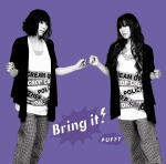 【オリコン加盟店】■送料無料■通常盤■PUFFY CD【Bring it!】09/6/17発売【楽ギフ_包装選択】