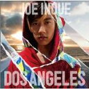 【オリコン加盟店】■通常盤■井上ジョー CD【DOS ANGELES】10/10/6発売【楽ギフ_包装選択】