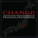 【オリコン加盟店】■送料無料■オリジナル・サウンドトラック CD【フジテレビ系ドラマ「CHANGE」】08/7/2発売【楽ギフ_包装選択】