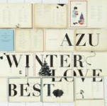 Pop JAPANizu - 【オリコン加盟店】※送料無料 ■AZU CD【WINTER LOVE BEST】14/12/10発売【楽ギフ_包装選択】
