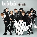 yIRXz񐶎Y[]DVDtBeat Buddy Boi CD+DVDycome againz15/5/27yyMt_Iz