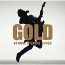 【オリコン加盟店】■邦楽 V.A. CD【GOLD-14 COOL&GREAT SONGS-】08/9/10発売【楽ギフ_包装選択】