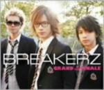 【オリコン加盟店】■初回A■BREAKERZ CD+DVD【GRAND FINALE】09/2/18発売【楽ギフ_包装選択】