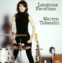 【オリコン加盟店】■竹内まりや　CD【Longtime Favorites】■送料無料■10月29日発売【楽ギフ_包装選択】