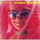 【オリコン加盟店】初回盤■SOPHIA CD+DVD【brother&sister】 '06/2/22【楽ギフ_包装選択】