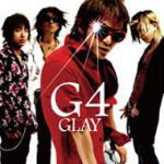 ■送料120円■GLAY CD■【G4】■初回生産限定仕様■'06/7/12発売