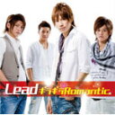 【オリコン加盟店】■HIROKI Version■Lead CD【ギラギラRomantic】09/08/05発売【楽ギフ_包装選択】