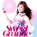 【オリコン加盟店】V.A. DJ GEORGIA ［CLIFF EDGE］CLIFF　CD【Sweet Grande 2 mixed by DJ GEORGIA ［CLIFF EDGE］】11/8/3発売【楽ギフ_包装選択】