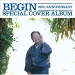 【オリコン加盟店】■V.A. CD【BEGIN 20th ANNIVERSARY SPECIAL COVER ALBUM 】11/3/2発売【楽ギフ_包装選択】