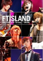 【オリコン加盟店】■通常盤■FTISLAND DVD【FTISLAND HALL TOUR 2010 039 So today... 039 ENCORE】11/4/6発売【楽ギフ_包装選択】