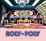 【オリコン加盟店】初回限定盤A〔取寄せ〕■T-ARA CD+DVD【Roly-Poly】12/2/29発売【楽ギフ_包装選択】