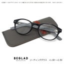 シニアグラス　老眼鏡　リーディンググラス　 老眼鏡に見えないオシャレなデザイン！ 【BEGLAD　ビグラッド】 今までにないスタイリッシュな度入りのリーディンググラス（老眼鏡）です。 ポップな色や柄をはじめシックな中にもおしゃれ感の漂うものまで、今までの老眼鏡のイメージを払拭してくれるオシャレなデザインが自慢です。 レザーのテンプルが個性的で上品なデザイン。 フレームカラーに合わせた色合いのケースが付属。 フレームとケースのセットでありながらお値段もお手頃なので、いろいろなデザインやカラーを揃えるのもオススメ！ プレゼントにもピッタリ。 度数は+1.00、+1.50、+2.00、+2.50の4度数あります。 ★メーカー都合により、予告なく付属ケースのデザインが変更される場合がございます。ケースデザイン変更によるキャンセル、返品交換はお受けできません。どうか予めご了承くださいませ。 ◆他カラーはこちら！ ◆他、BEGLAD老眼鏡はこちら！ ☆ラッピングサービス☆彡 素材・サイズ&nbsp; ●素材： レンズ/アクリル フレーム/PC ケース/PU ●サイズ(約）： フレーム/W130mm×H42mm テンプル/135mm レンズ/W41mm×H37mm ◆他、老眼鏡・シニアグラスは【こちらへ】 ■ギフト用にラッピング致します（無料） ■【買い物かごに入れる】ボタンをクリックするとご注文できます。&nbsp; 2309 ※参考小売価格、画像、商品仕様はメーカーカタログに基づいて掲載しています。 　メーカーの都合により変更になる場合がございます。予めご了承下さい。 【簡易包装のお願い】 配送運賃の高騰により、お客様への送料のご負担がなるべく少なくなるように、 包装を簡略化し梱包サイズを小さくしております。簡単な包装ですが、当店のお品物は全て新品未使用品でございます。 万が一、お品物に不具合がございましたら、すぐに対応させていただきますので、 ご安心くださいませ。どうかご理解の上、ご了承ください。　