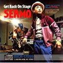 【オリコン加盟店】SEAMO CD【Get Back On Stage】07/9/26発売【楽ギフ_包装選択】