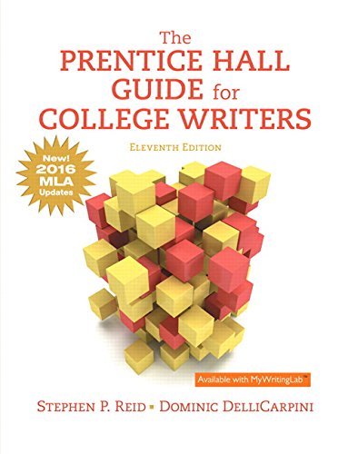The Prentice Hall Guide for College Writers, MLA Update (11th Edition)