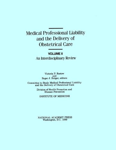 【中古】【未使用 未開封品】Medical Professional Liability and the Delivery of Obstetrical Care: An Interdisciplinary Review