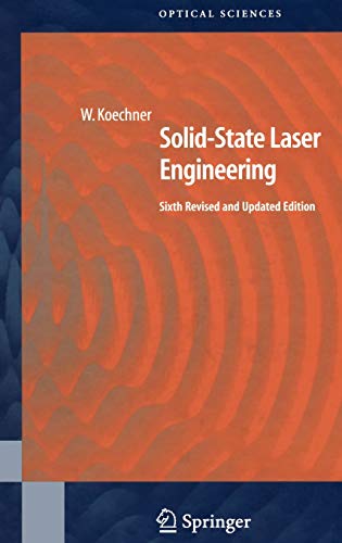 Solid-State Laser Engineering (Springer Series in Optical Sciences, 1)