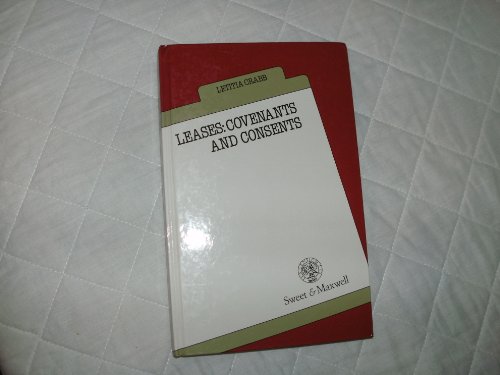 Leases Covenants and Consents