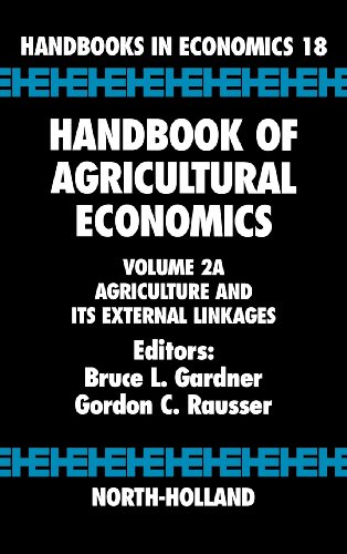 【中古】【未使用 未開封品】Handbook of Agricultural Economics: Agriculture and its External Linkages (Volume 2A) (Handbooks in Economics, Volume 2A)