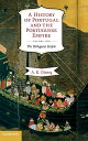 楽天AJIMURA-SHOP【中古】【未使用・未開封品】A History of Portugal and the Portuguese Empire: From Beginnings to 1807 （A History of Portugal and the Portuguese Empire 2 Volume Hard