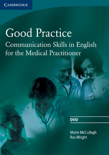 yÁzygpEJizGood Practice: Communication Skills in English for the Medical Practitioner [DVD]