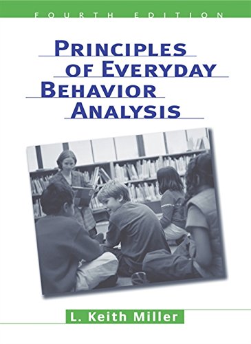 Principles Of Everyday Behavior Analysis