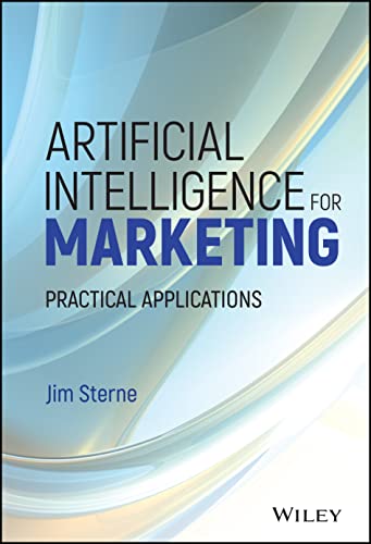 【中古】【未使用 未開封品】Artificial Intelligence for Marketing: Practical Applications (Wiley and SAS Business Series)