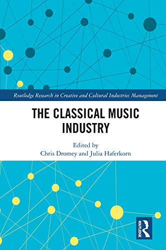 楽天AJIMURA-SHOP【中古】【未使用・未開封品】The Classical Music Industry （Routledge Research in the Creative and Cultural Industries）
