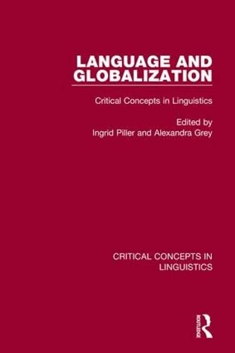 【中古】【未使用・未開封品】Language and Globalization: Critical Concepts in Linguistics