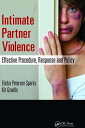 AJIMURA-SHOP㤨֡š̤ۡѡ̤ʡIntimate Partner Violence: Effective Procedure, Response and PolicyפβǤʤ64,047ߤˤʤޤ