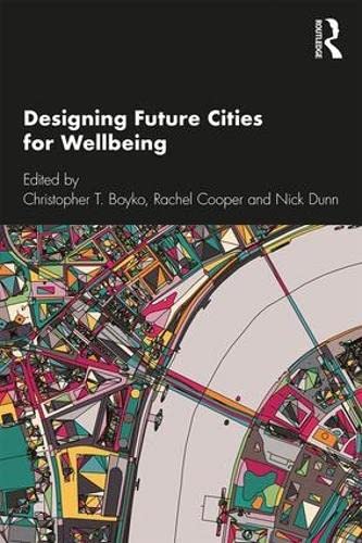 š̤ۡѡ̤ʡDesigning Future Cities for Wellbeing