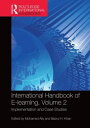 【中古】【未使用・未開封品】International Handbook of E-Learning Volume 2: Implementation and ...