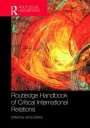 楽天AJIMURA-SHOP【中古】【未使用・未開封品】Routledge Handbook of Critical International Relations