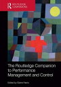 楽天AJIMURA-SHOP【中古】【未使用・未開封品】The Routledge Companion to Performance Management and Control （Routledge Companions in Business, Management and Marketing）