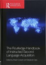 楽天AJIMURA-SHOP【中古】【未使用・未開封品】The Routledge Handbook of Instructed Second Language Acquisition （Routledge Handbooks in Applied Linguistics）