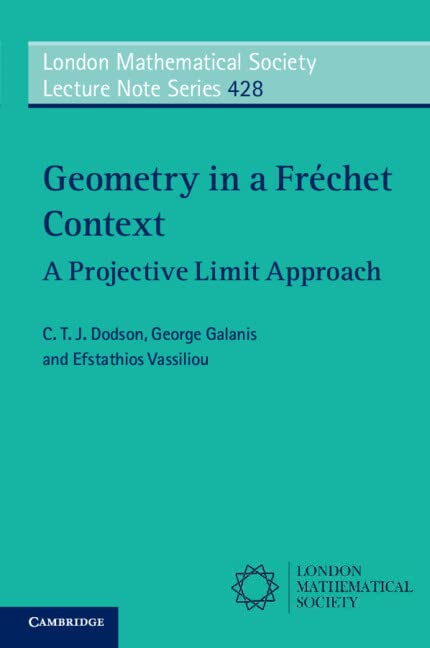 【中古】【未使用・未開封品】Geometry in a Fr?chet Context (London Mathematical Society Lecture N..