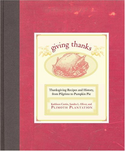 AJIMURA-SHOP㤨֡š̤ۡѡ̤ʡGiving Thanks: Thanksgiving Recipes and History, from Pilgrims to Pumpkin PieפβǤʤ22,148ߤˤʤޤ