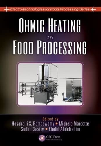 【中古】【未使用・未開封品】Ohmic Heating in Food Processing (Electro-Technologies for Food Processing Series)