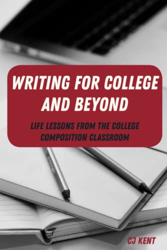 【中古】【未使用 未開封品】Writing for College and Beyond: Life Lessons from the College Composition Classroom (Writing in the 21st Century)