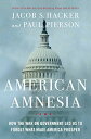 楽天AJIMURA-SHOP【中古】【未使用・未開封品】American Amnesia: How the War on Government Led Us to Forget What Made America Prosper